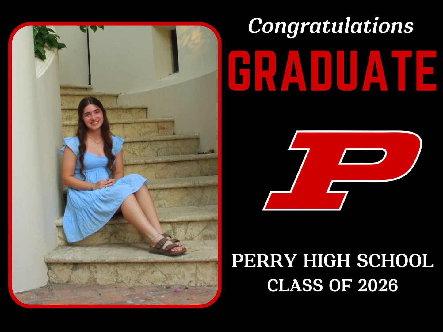 Custom Perry Graduation Yard Sign Style B