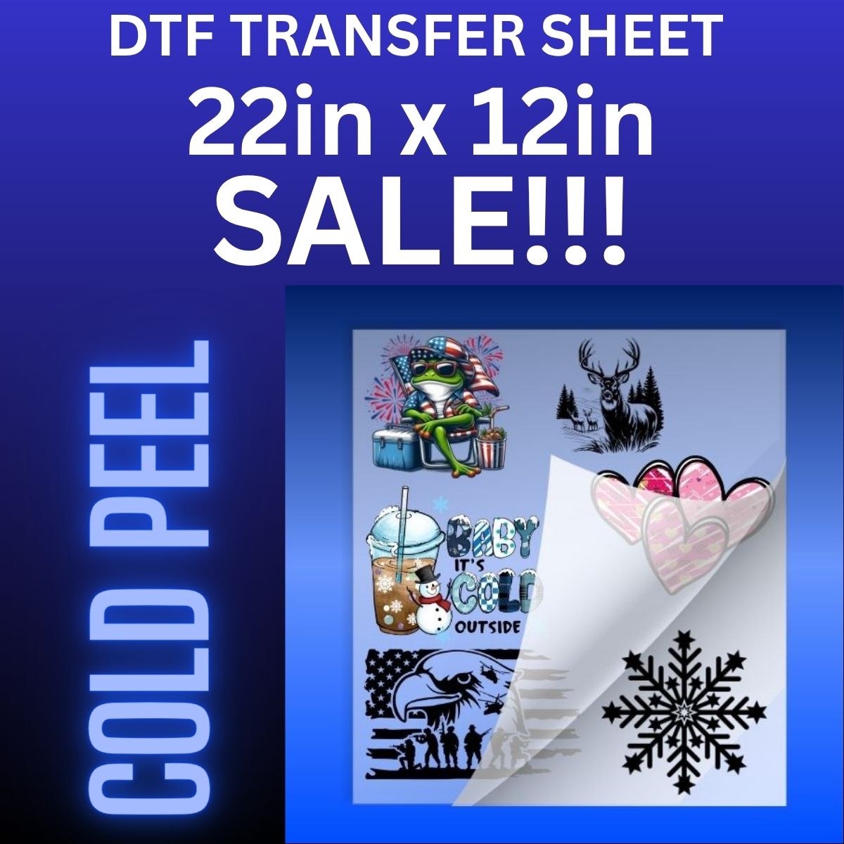 Sale - 22in x 12in Gang Sheet COLD Peel
