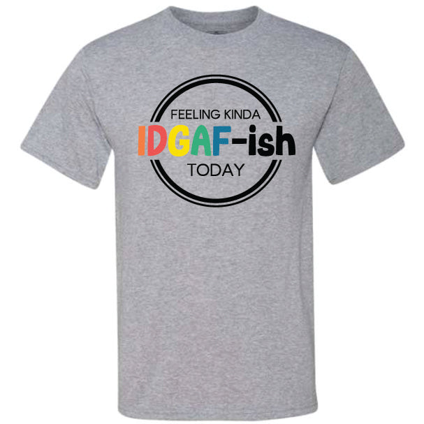 Feeling Kinda (CCS DTF Transfer Only)