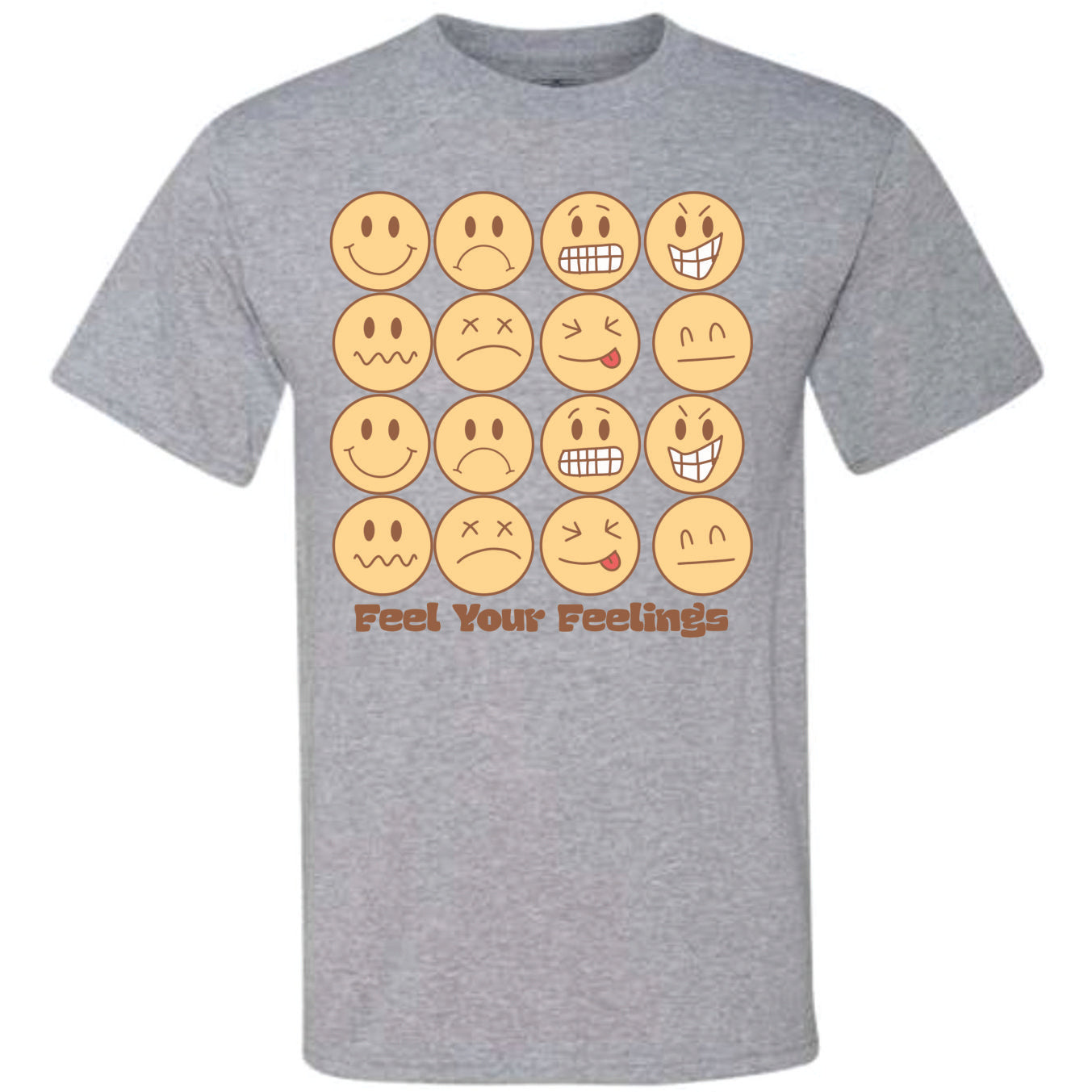 Feel Your Feelings (CCS DTF Transfer Only)