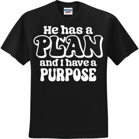 He Has A Plan White (CCS DTF Transfer Only)