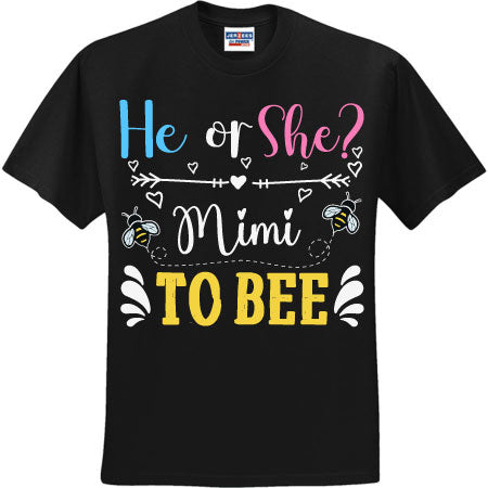 He Or She Mimi To Bee (CCS DTF Transfer Only)