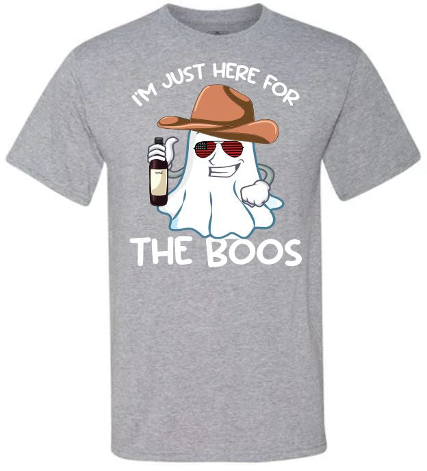 Im Just Here For The Boos (CCS DTF Transfer Only)