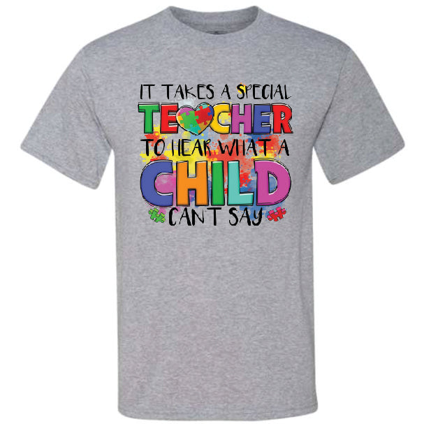 It Takes A Special Teacher (CCS DTF Transfer Only)