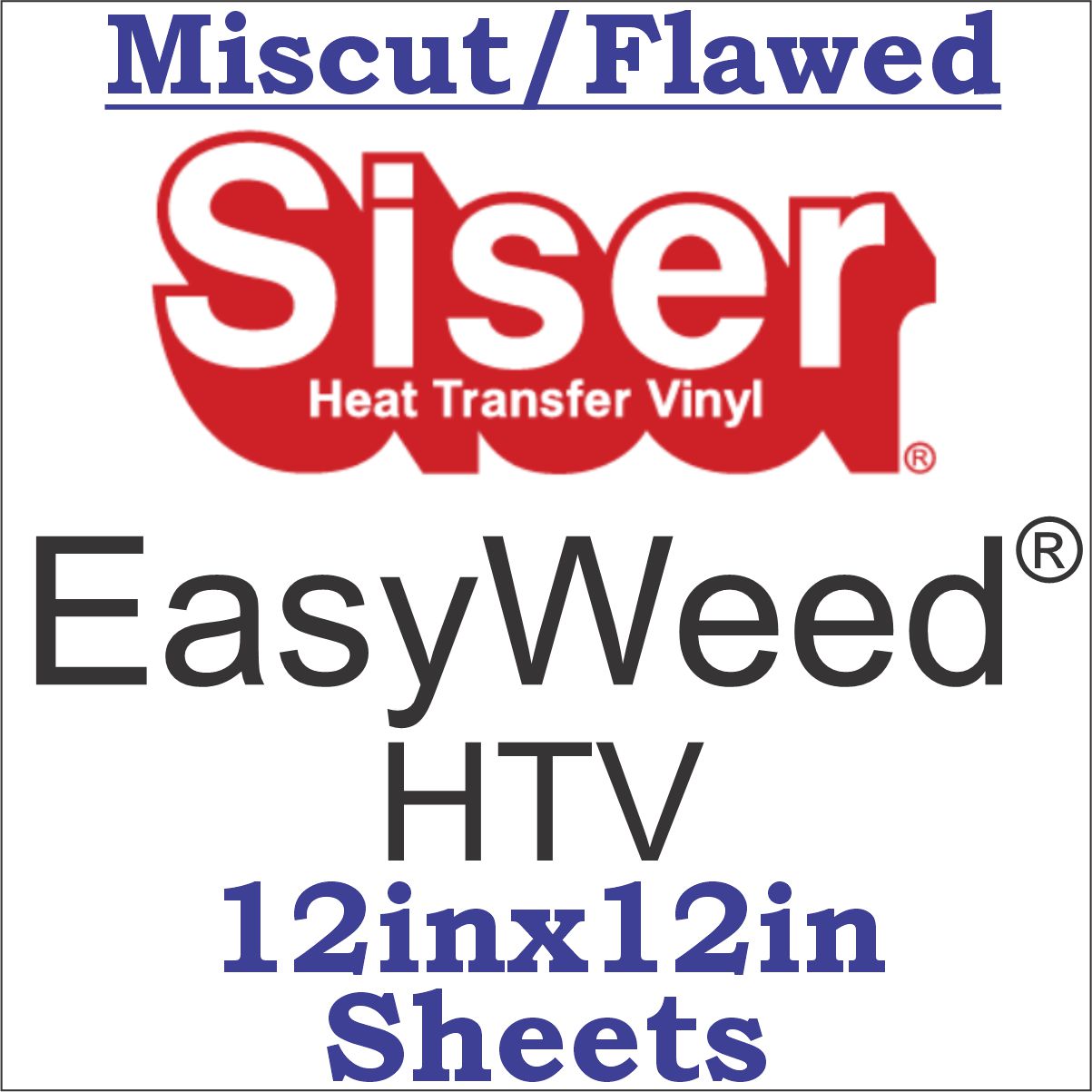 Siser EasyWeed HTV Miscut/Flawed Black, White, Random Color