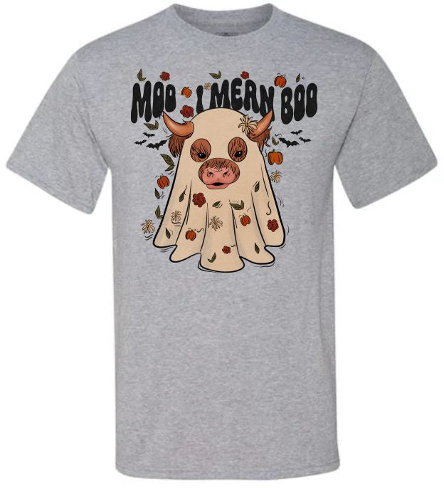 Moo I Mean Boo (CCS DTF Transfer Only)