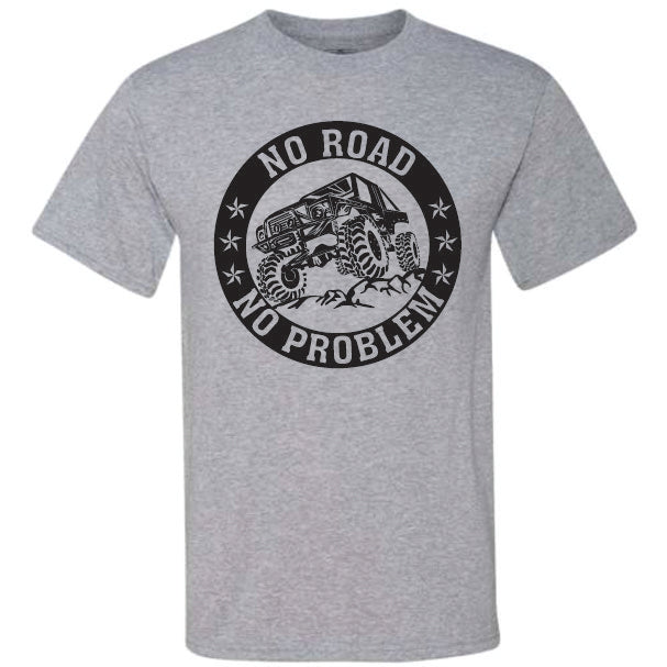 No Road No Problem (CCS DTF Transfer Only)