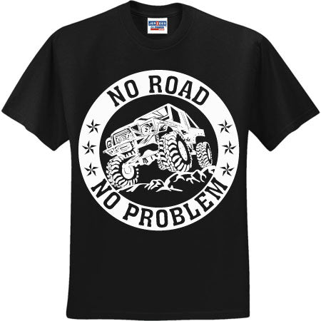 No Road No Problem White (CCS DTF Transfer Only)