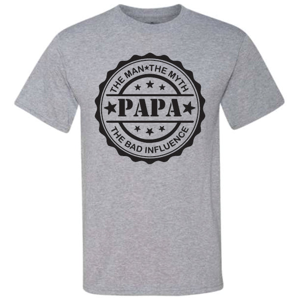 Papa The Bad Influence (CCS DTF Transfer Only)