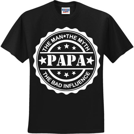 Papa The Bad Influence White (CCS DTF Transfer Only)