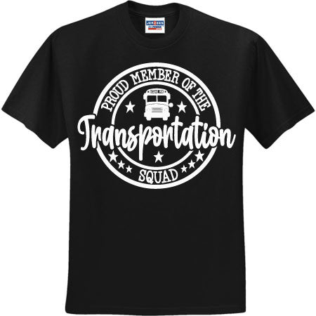 Proud Transportation Squad White (CCS DTF Transfer Only)