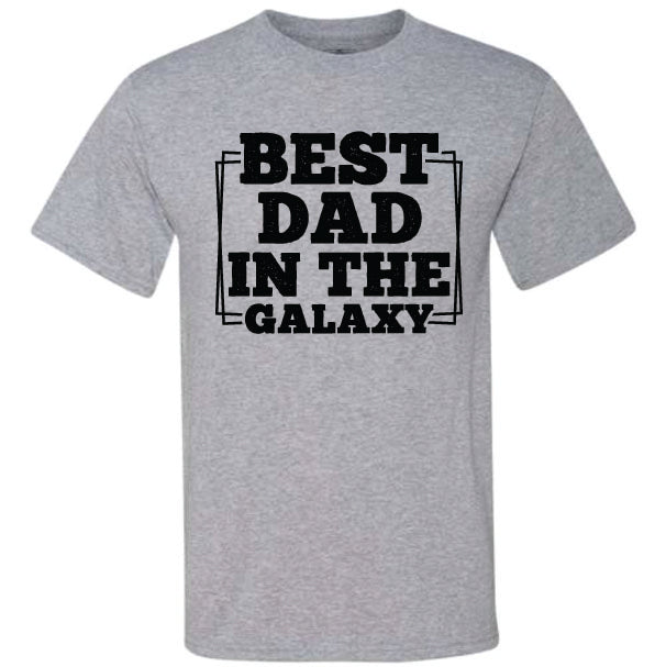 Best Dad In The Galaxy (CCS DTF Transfer Only)