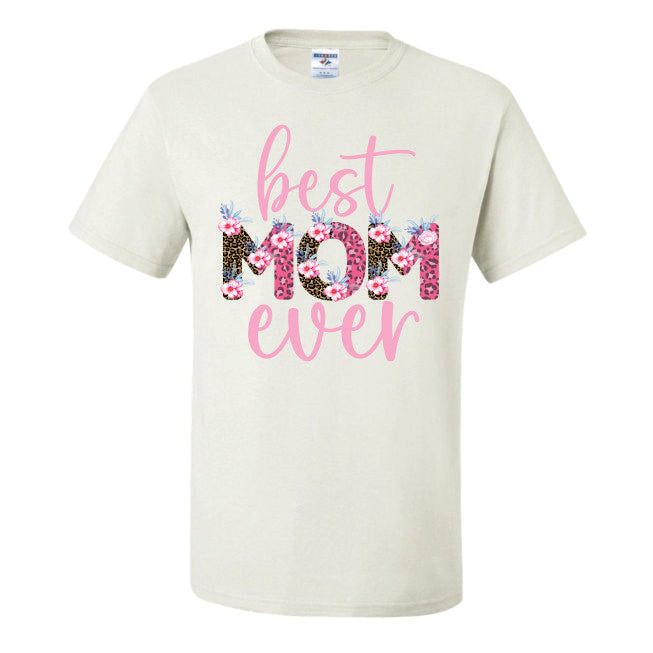 Best Mom Ever Pink (CCS DTF Transfer Only)