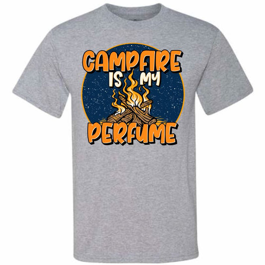 Campfire Is My Perfume (CCS DTF Transfer Only)