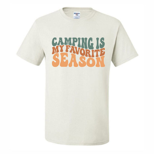 Camping Is My Favorite Season (CCS DTF Transfer Only)