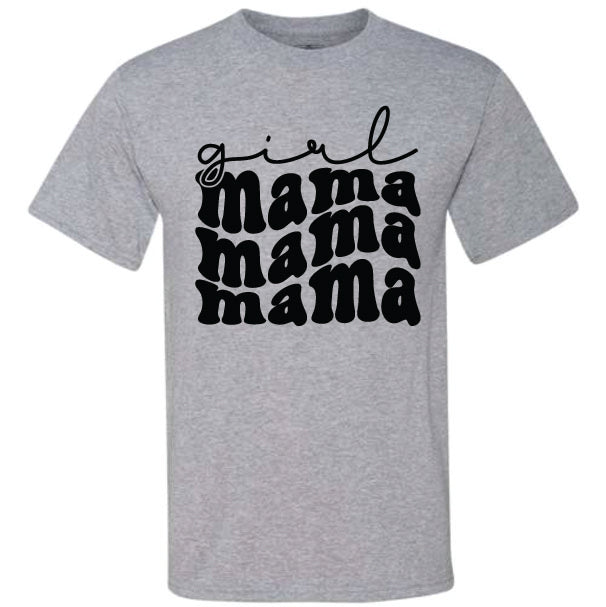 Girl Mama Mama (CCS DTF Transfer Only)