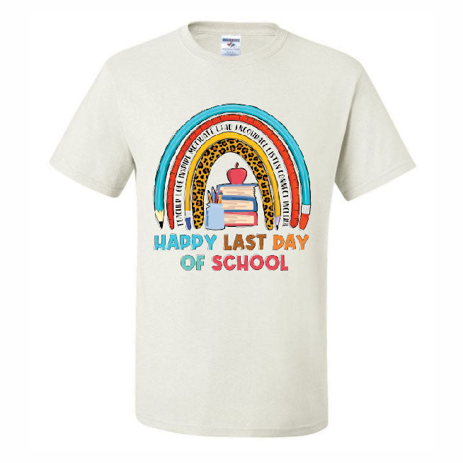 Happy Last Day Of School 3 (CCS DTF Transfer Only)