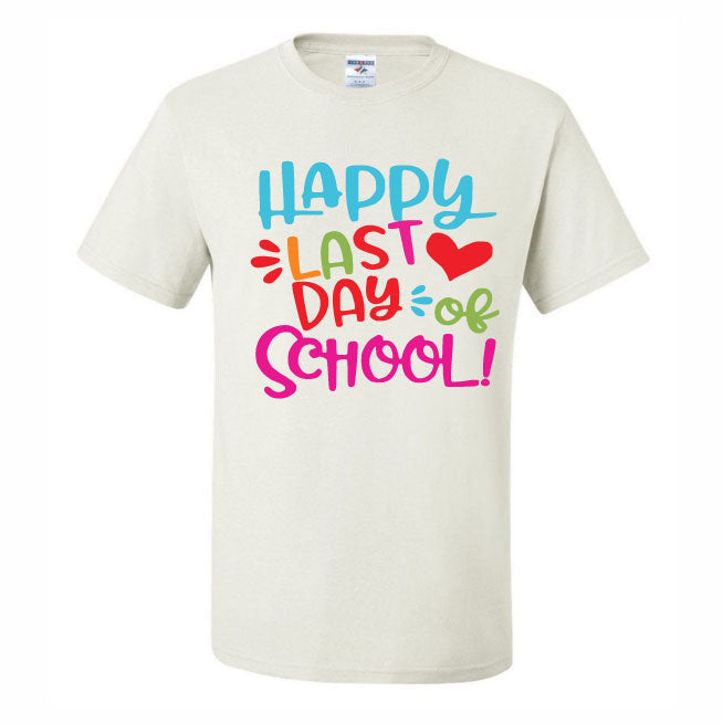 Happy Last Day Of School Heart (CCS DTF Transfer Only)