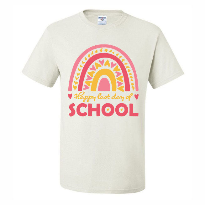 Happy Last Day Of School Pink Rainbow (CCS DTF Transfer Only)