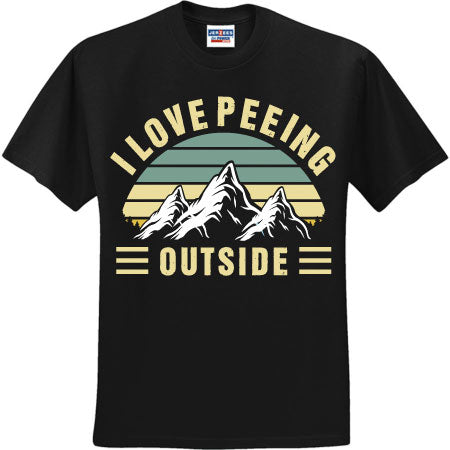 I Love Peeing Outside Camping (CCS DTF Transfer Only)
