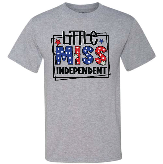 Little Miss Independent (CCS DTF Transfer Only)