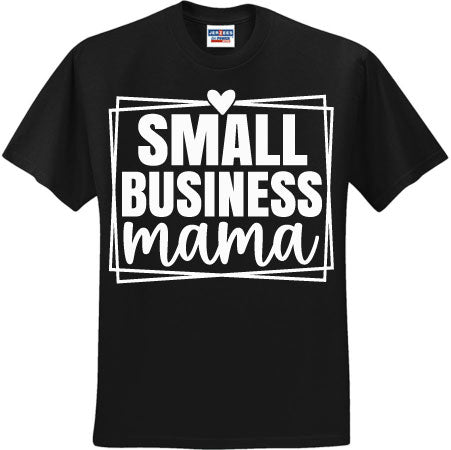Small Business Mama Framed White (CCS DTF Transfer Only)