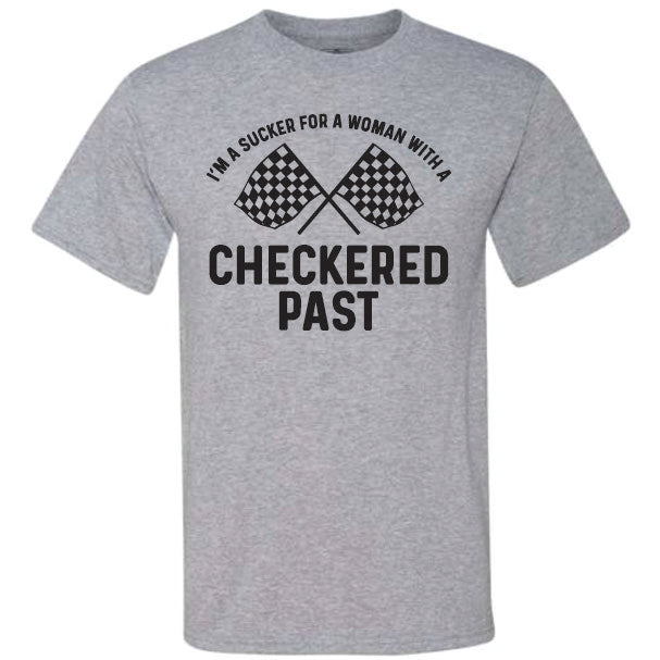 Sucker For Woman With Checkered Past (CCS DTF Transfer Only)
