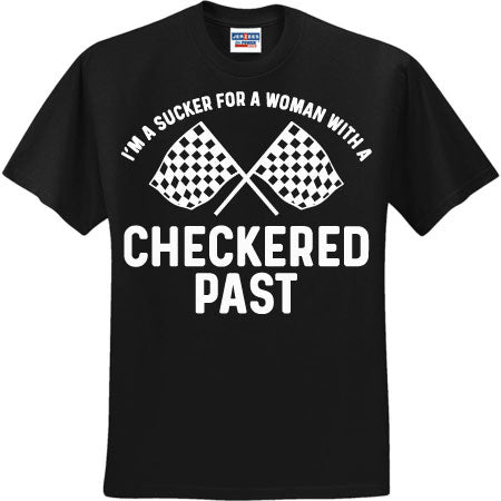 Sucker For Woman With Checkered Past White (CCS DTF Transfer Only)