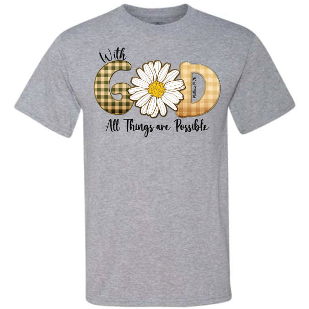 With God All Things Are Possible Daisy (CCS DTF Transfer Only)