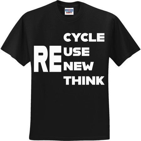 RE Cycle Use New Think White (CCS DTF Transfer Only)