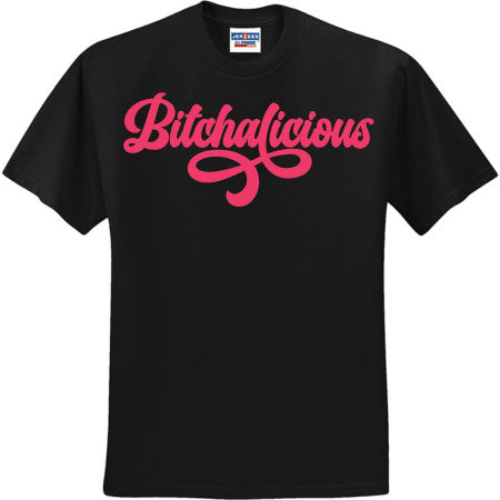 Bitchalicious Pink (CCS DTF Transfer Only)