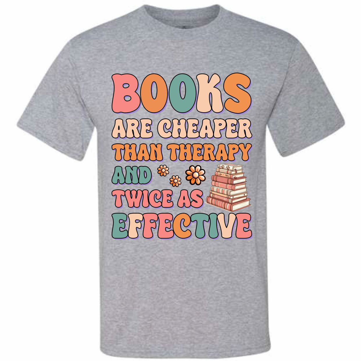 Books Are Cheaper Than (CCS DTF Transfer Only)