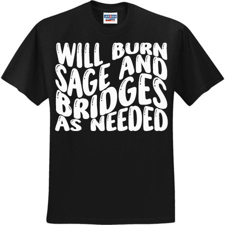 Burn Sage And Bridges White (CCS DTF Transfer Only)