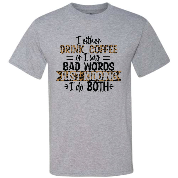 Coffee & Bad Words (CCS DTF Transfer Only)