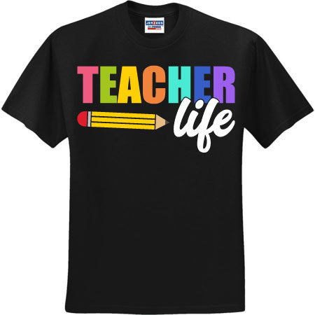 Teacher Life Pencil (CCS DTF Transfer Only)