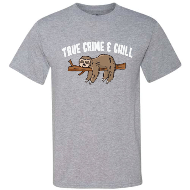True Crime And Chill Sloth (CCS DTF Transfer Only)