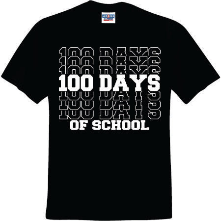 100 Days of School Stacked White (CCS DTF Transfer Only)