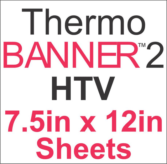 ThermoBANNER™ 2 HTV 7.5in x 12in Sheets - CraftCutterSupply.com