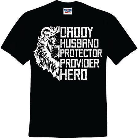 Daddy Husband Protector Provider Hero White (CCS DTF Transfer Only)