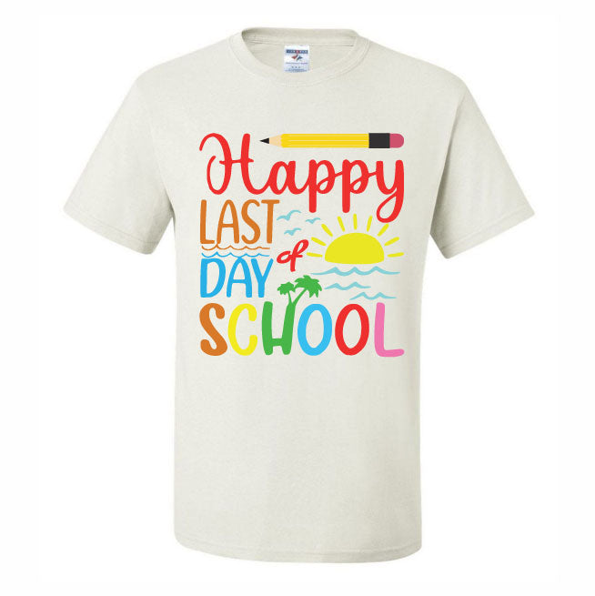 Happy Last Day Of School Pencil (CCS DTF Transfer Only ...