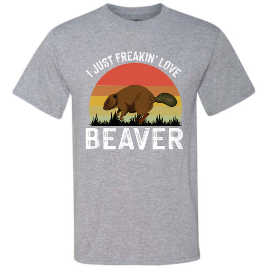 I Just Love Beaver (CCS DTF Transfer Only)