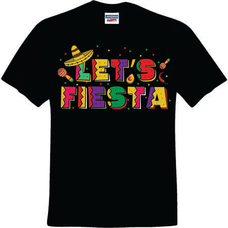 Let's Fiesta (CCS DTF Transfer Only)