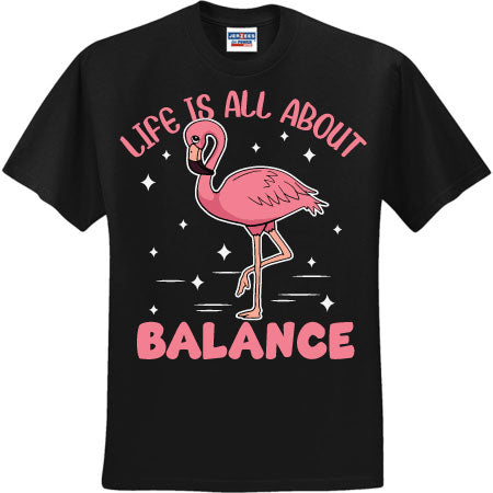 Life Is All About Balance (CCS DTF Transfer Only)