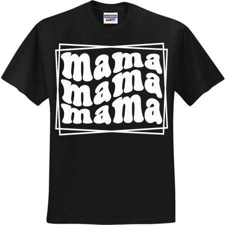 Mama Mama Mama White (CCS DTF Transfer Only)