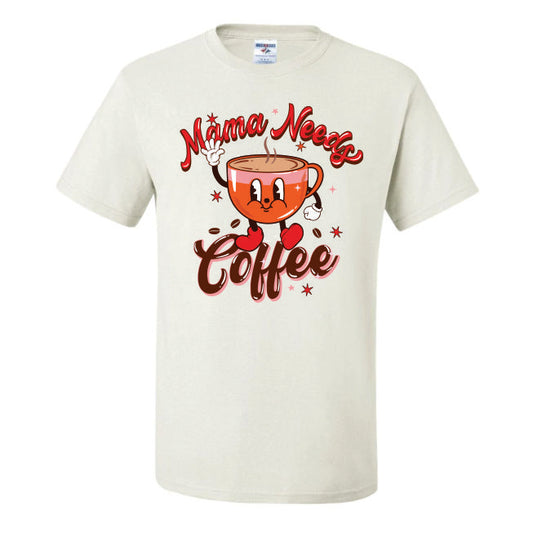 Mama Needs Coffee Retro Cup (CCS DTF Transfer Only)