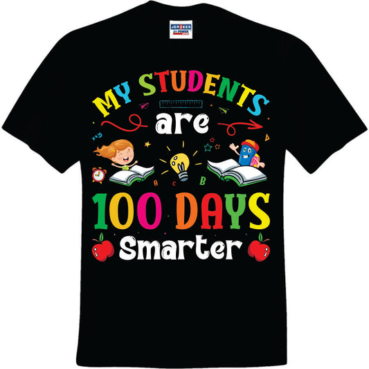 My Students are 100 Days Smarter (CCS DTF Transfer Only)
