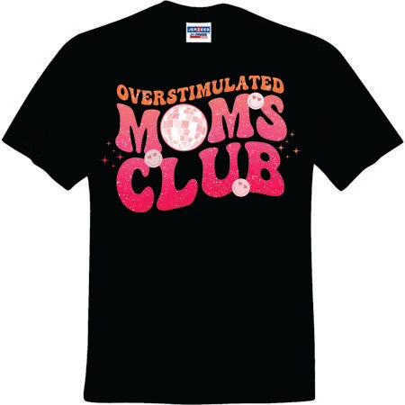 Overstimulated Moms Club Retro Flower DTF Transfers