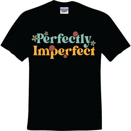 Perfectly Imperfect Flowers (CCS DTF Transfer Only)