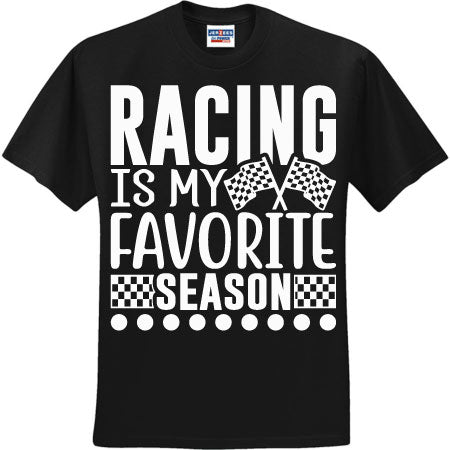 Racing Is My Favorite Season 2 White (CCS DTF Transfer Only)