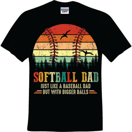 Softball Dad (CCS DTF Transfer Only)
